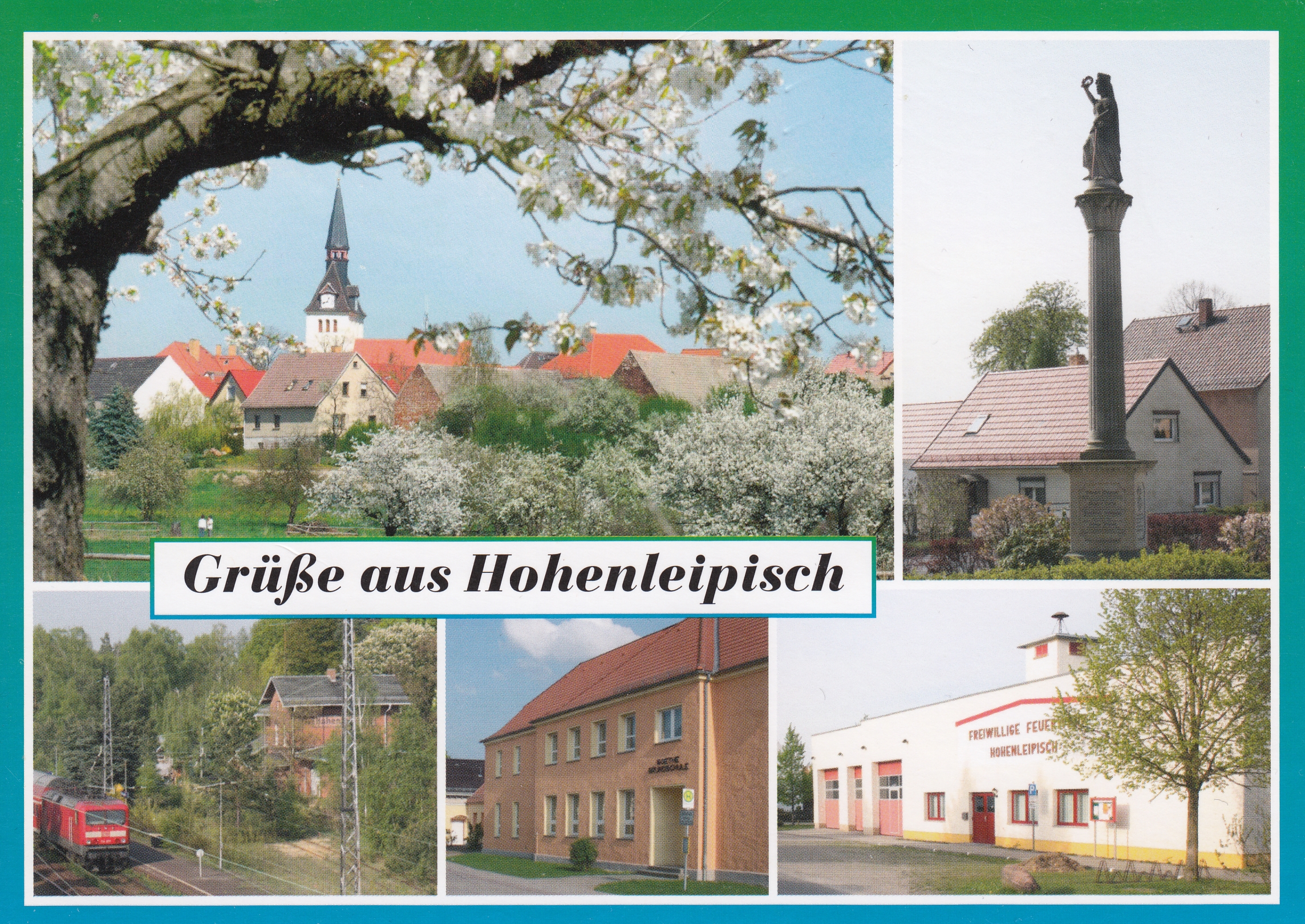Hohenleipisch Ev. Kirche Goetheschule Bahnhof Feuerwehr